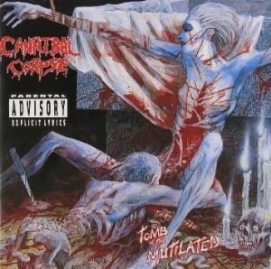 Cannibal Corpse / Tomb Of The Mutilated