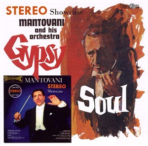 Mantovani &amp; His Orchestra / Gypsy Soul &amp; Stereo Showcase
