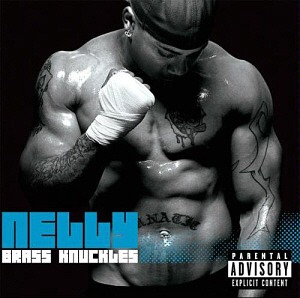 Nelly / Brass Knuckles