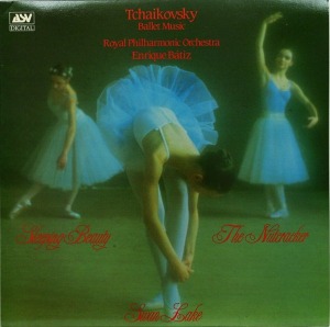 Enrique Batiz / Tchaikovsky: Ballet Music: Swan Lake - Sleeping Beauty - Nutcracker