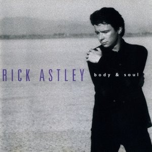 Rick Astley / Body &amp; Soul (미개봉)