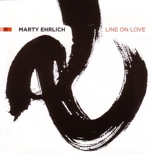 Marty Ehrlich / Line On Love