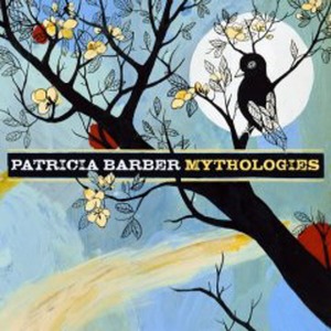 Patricia Barber / Mythologies
