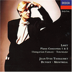 Jean-Yves Thibaudet / Liszt: Piano Concertos Nos.1, 2, Hungarian Fantasy