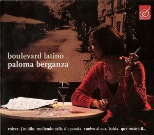 Paloma Berganza / Boulevard Latino (DIGI-PAK)