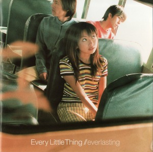 Every Little Thing / Everlasting