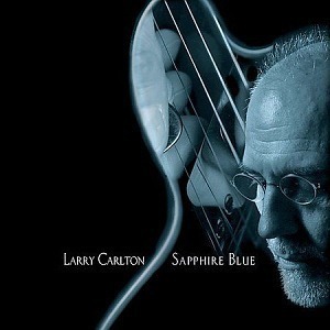 Larry Carlton / Sapphire Blue (홍보용)