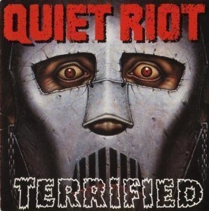 Quiet Riot / Terrified (홍보용)