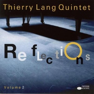 Thierry Lang Trio / Reflections 2