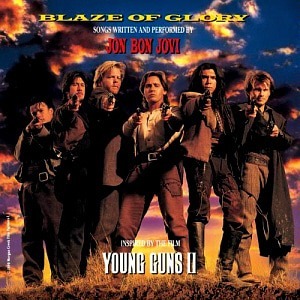 Jon Bon Jovi / Blaze Of Glory - Young Guns II