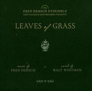 Fred Hersch Ensemble / Walt Whitman – Leaves Of Grass