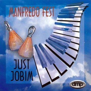 Manfredo Fest / Just Jobim (DSD)