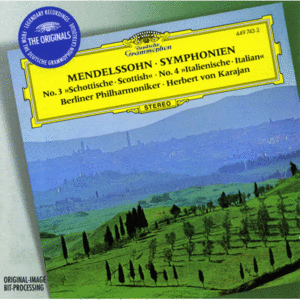 Herbert Von Karajan / Mendelssohn: Hebrides Overture In B Minor Op. 26 &quot;Fingal&#039;s Cave&quot; , Symphony No 3 In A Minor, Op. 56 &quot;Scottish&quot;, No 4 In A Major, Op. 90 &quot;Italian&quot;