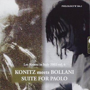 Lee Konitz / Stefano Bollani / Suite For Paolo
