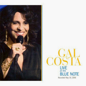 Gal Costa / Gal Costa Live At The Blue Note (DIGI-PAK)