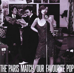 Paris Match / Our Favourite Pop