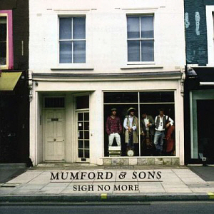 Mumford &amp; Sons / Sigh No More (NEW VERSION)