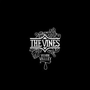 The Vines / Vision Valley
