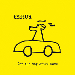 Teitur / Let The Dog Drive Home (DIGI-PAK)