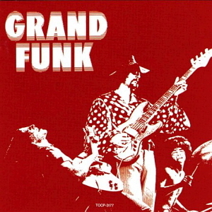 Grand Funk Railroad / Grand Funk