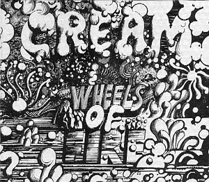 Cream / Wheels Of Fire (2CD)