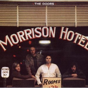 The Doors / Morrison Hotel