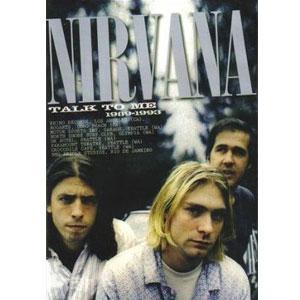 [DVD] Nirvana / Talk To Me 1989-1993