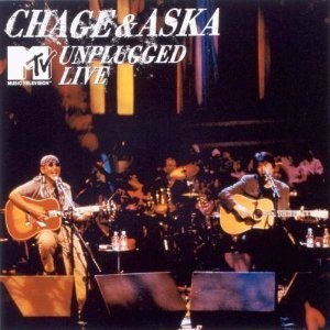 Chage &amp; Aska / Mtv Unplugged Live