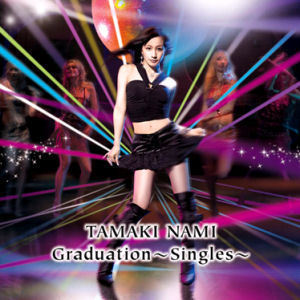 Tamaki Nami (타마키 나미) / Graduation ~Singles~