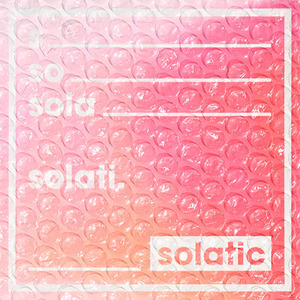 쏠라티(SoLaTi) / Solatic