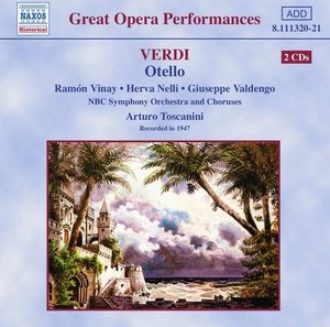 Ramon Vinay / Herva Nelli / Arturo Toscanini / Verdi : Otello (2CD)