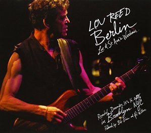Lou Reed / Berlin: Live At St. Ann&#039;s Warehouse 2006 (DIGI-PAK)