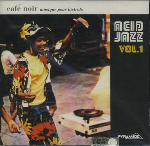 V.A. / Cafe Noir: Acid Jazz, Vol. 1 (미개봉)