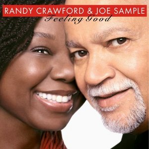Randy Crawford &amp; Joe Sample / Feeling Good (미개봉)