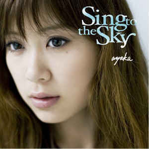 Ayaka (아야카) / Sing To The Sky