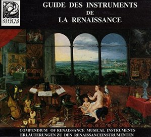 V.A. / Guide Des Instruments De La Renaissance (3CD)