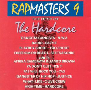 V.A. / Rapmasters 9: The Best Of The Hardcore