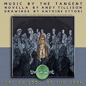 The Tangent / Not As Good As The Book (With Book) (2CD, SPECIAL EDITION)