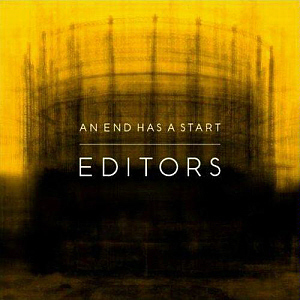 Editors / An End Has a Start (미개봉)