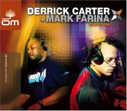 Derrick Carter, Mark Farina / Live At OM (2CD)