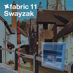 Swayzak / Fabriclive 11