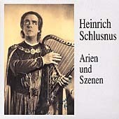 Heinrich Schlusnus Sings Arias &amp; Scenes (2CD)