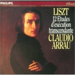 Claudio Arrau / Liszt: 12 Etudes D Execution Transcendante