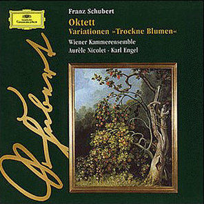 Aurele Nicolet &amp; Karl Engel / Schubert: Oktett Octet - Variations Trockne Blumen
