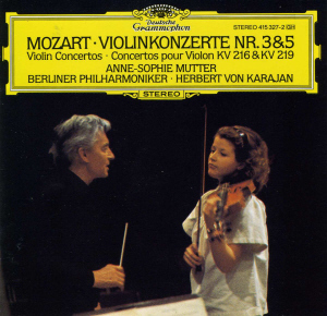Anne-Sophie Mutter &amp; Herbert Von Karajan / Mozart: Violin Concertos Nos.3 &amp; 5