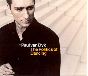 Paul Van Dyk / The Politics Of Dancing (1CD)