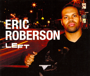 Eric Roberson / ...Left (+1 BONUS TRACK)