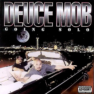 Deuce Mob / Going Solo