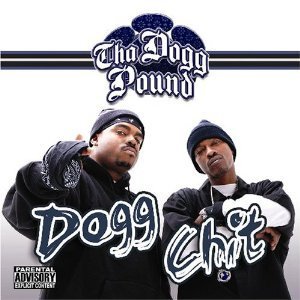 Tha Dogg Pound / Dogg Chit (+3 Bonus Tracks)