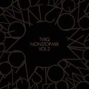동방신기 / TVXQ Nonstop-Mix Vol. 2